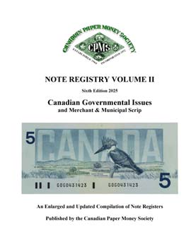 Canadian Paper Money Society Note Registry